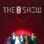 The 8 Show : 1.Sezon 8.Bölüm izle
