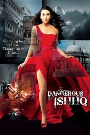 Dangerous Ishq