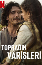 Toprağın Vârisleri izle