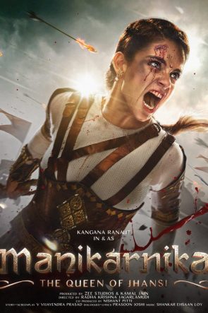 Manikarnika: The Queen of Jhansi