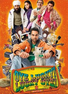 Oye Lucky! Lucky Oye! izle