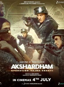 Akshardham: Operation Vajra Shakti izle