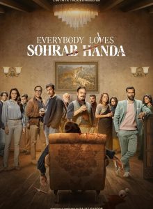 Everybody Loves Sohrab Handa izle