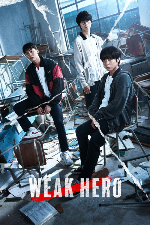 Weak Hero : Tüm Bölümler izle