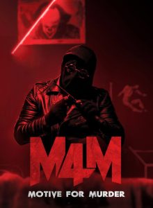 M4M: Motive for Murder izle