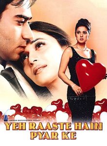 Yeh Raaste Hain Pyaar Ke izle